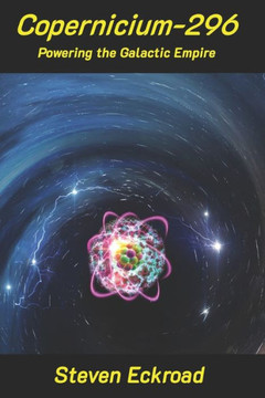 Copernicium-296: Powering the Galactic Empire