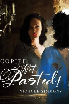 Copied Not Pasted: Introduction to the Hustle