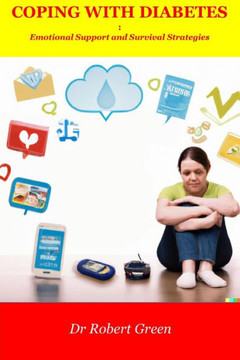 Coping with Diabetes: Emotional Support and Survival Strategies
