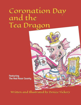 Coronation Day and the Tea Dragon: Commemorating King Charles III and Queen Camilla