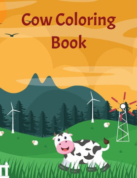 Cow Alphabet Coloring Book: Cows coloring book for kids