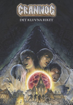 Crannog: Det kluvna riket