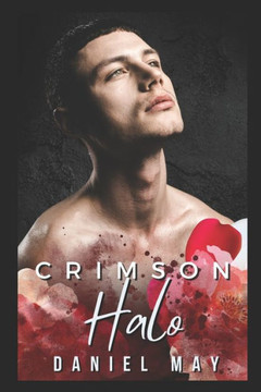 Crimson Halo: A Paranormal MM Romance Crimson Halo: A Paranormal MM Romance