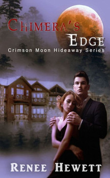 Crimson Moon Hideaway: Chimera's Edge