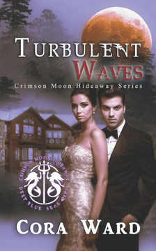 Crimson Moon Hideaway: Turbulent Waves