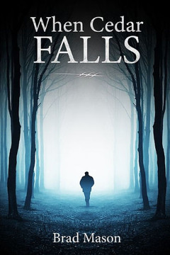 When Cedar Falls When Cedar Falls