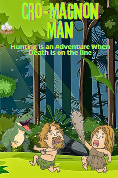 Cro-Magnon Man Diet: He didn't diet, and you don't have to either