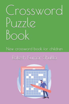 Crossword Puzzle Book: New crossword book for children