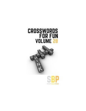 Crosswords For Fun: Volume 28 Crosswords For Fun: Volume 28
