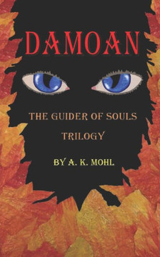 Damoan: The Guider of Souls Trilogy