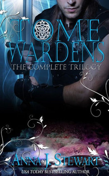 Tome Wardens : The Complete Novella Trilogy