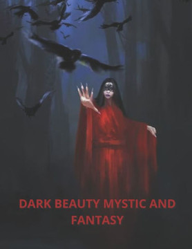 Dark Beauty Mystic and Fantasy: Horror coloring book for adults and children
