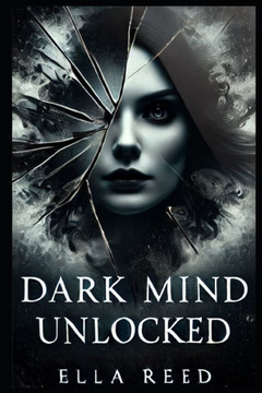 Dark Mind Unlocked