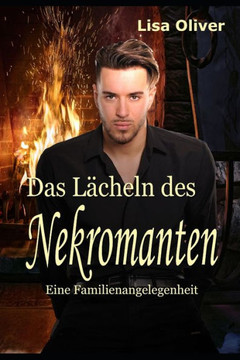 Das Lächeln des Nekromanten Buch 2: Eine Familienangelegenheit