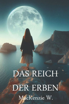 Das Reich der Erben Das Reich der Erben