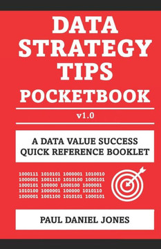 Data Strategy Tips: A Data Value Success Pocketbook
