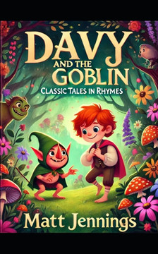 Davy and the Goblin: Classic Tales in Rhymes