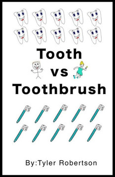 Tooth Vs Toothbrush