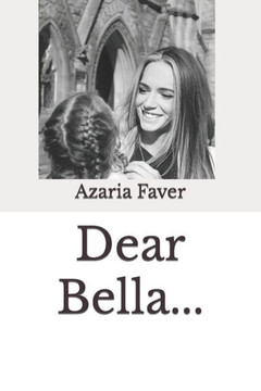 Dear Bella...