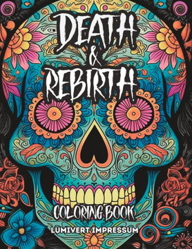 Death and Rebirth Coloring Book
