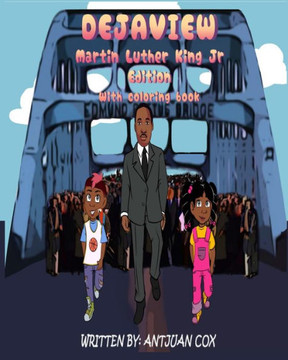 Dejaview: Martin Luther King Jr Edition Dejaview: Martin Luther King Jr Edition