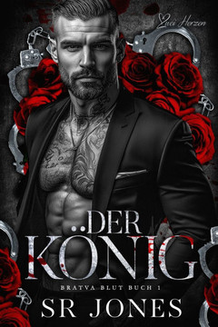 Der König: Eine dunkle Mafia-Liebesgeschichte