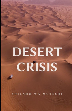 Desert Crisis Desert Crisis