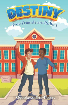 Destiny: True Friends are Rubies