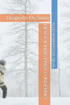 Devocionais Para O Inverno: Desperte Do Sono