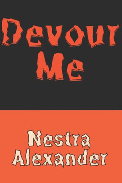 Devour Me
