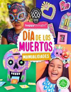 Día de Los Muertos Manualidades: Plantillas e instrucciones para hacer una máscara, nichos, títere y más