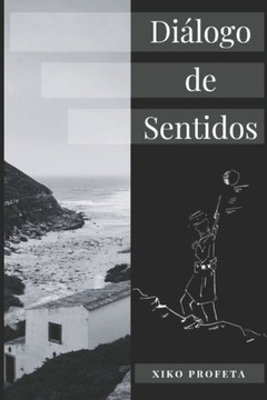 Diálogo de Sentidos: Poemas