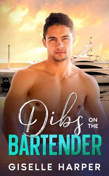 Dibs on the Bartender: A new adult, vacation fling romance