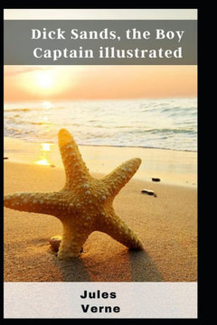 Dick Sands, the Boy Captain illustrated