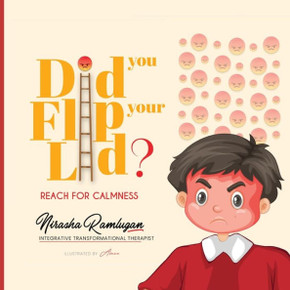 Did you Flip your Lid?: Reach for Calmness