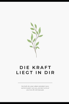 Die Kraft liegt in dir