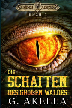 Die Schatten des Großen Waldes: Epic LitRPG