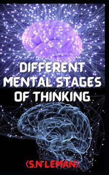 Different Stages of Mental Thinking