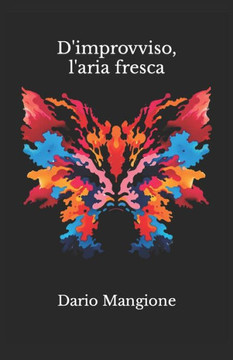 D'improvviso, l'aria fresca
