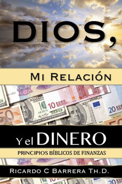 Dios, Mi Relación y el Dinero