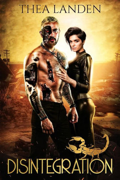 Disintegration: An Erotic Sci-Fi Novel