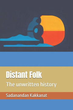 Distant Folk: The unwritten history
