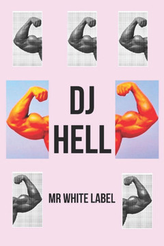 DJ Hell: No hay límites
