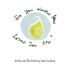 Do You Know How Loved You Are?