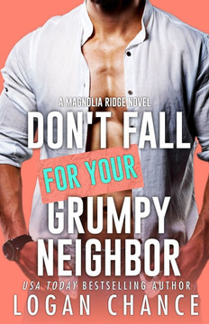 Don't Fall For Your Grumpy Neighbor Don't Fall For Your Grumpy Neighbor