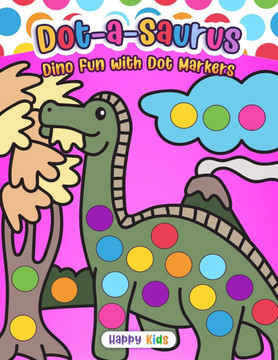 Dot-a-Saurus: Dino Fun with Dot Markers