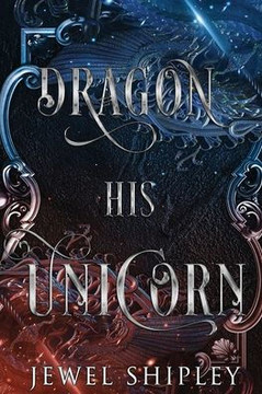 Dragon His Unicorn