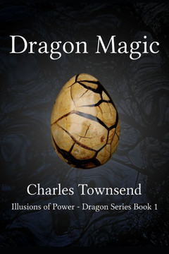 Dragon Magic: The Coming of Age of a Dragon Master