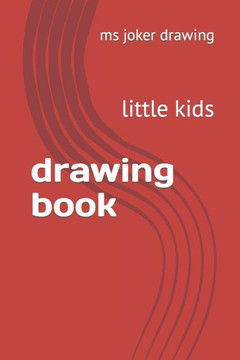 drawing book: little kids
