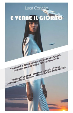 E Venne Il Giorno